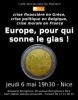 crise financière en Grèce, crise politique en Belgique, crise morale en France : Europe, pour qui sonne le glas !